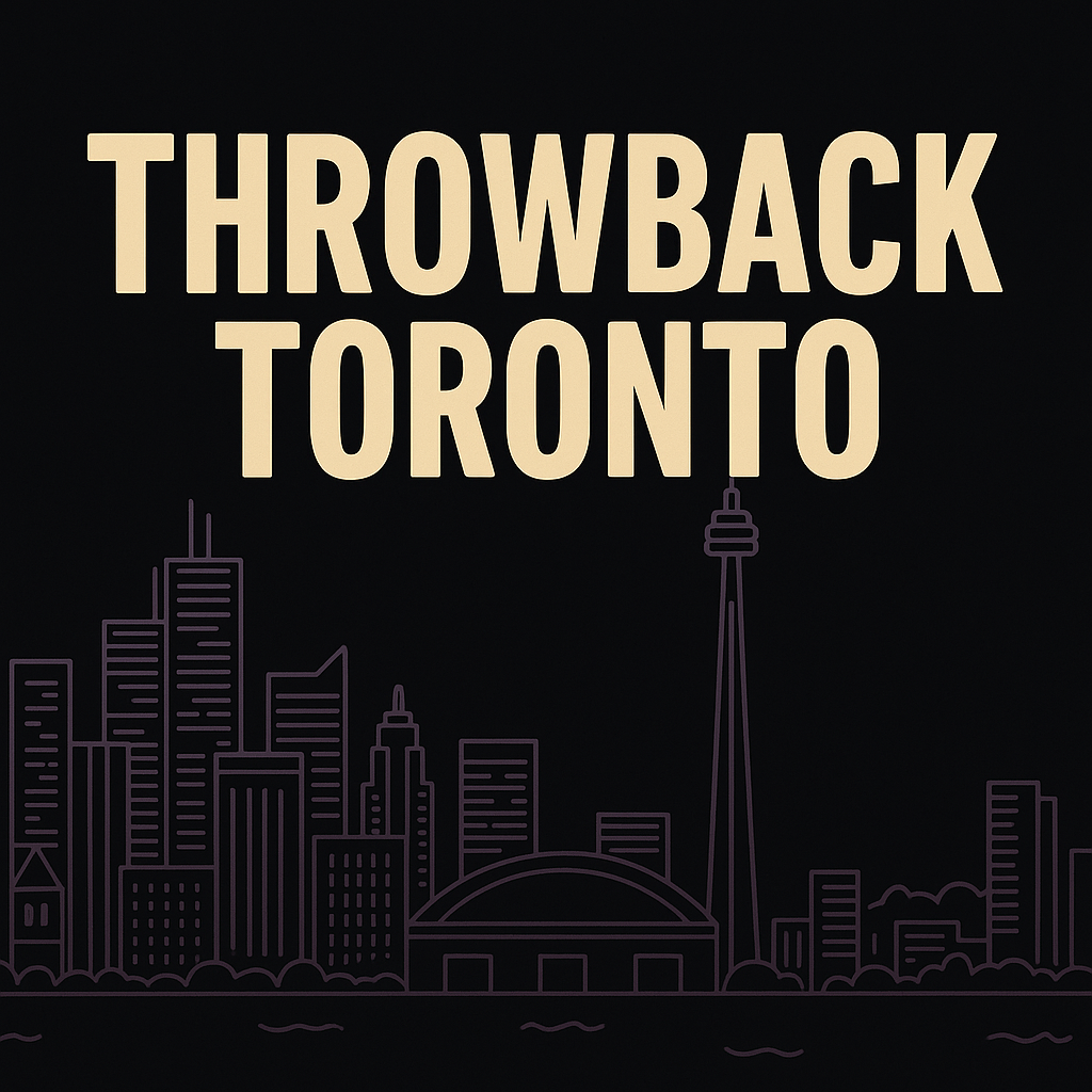 Throwback Toronto