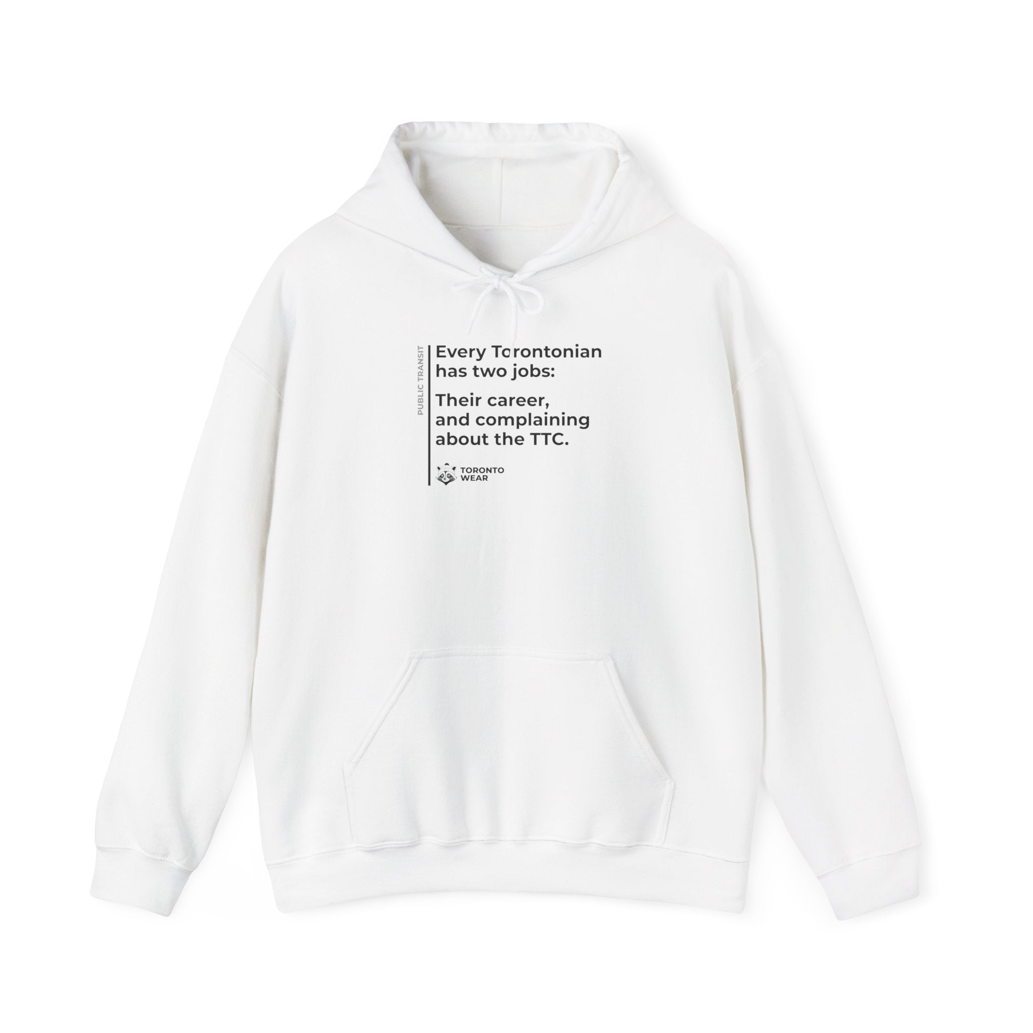 Public Transit - Two Jobs - Unisex Hoodie