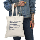 Public Transit - Two Jobs - Tote Bag