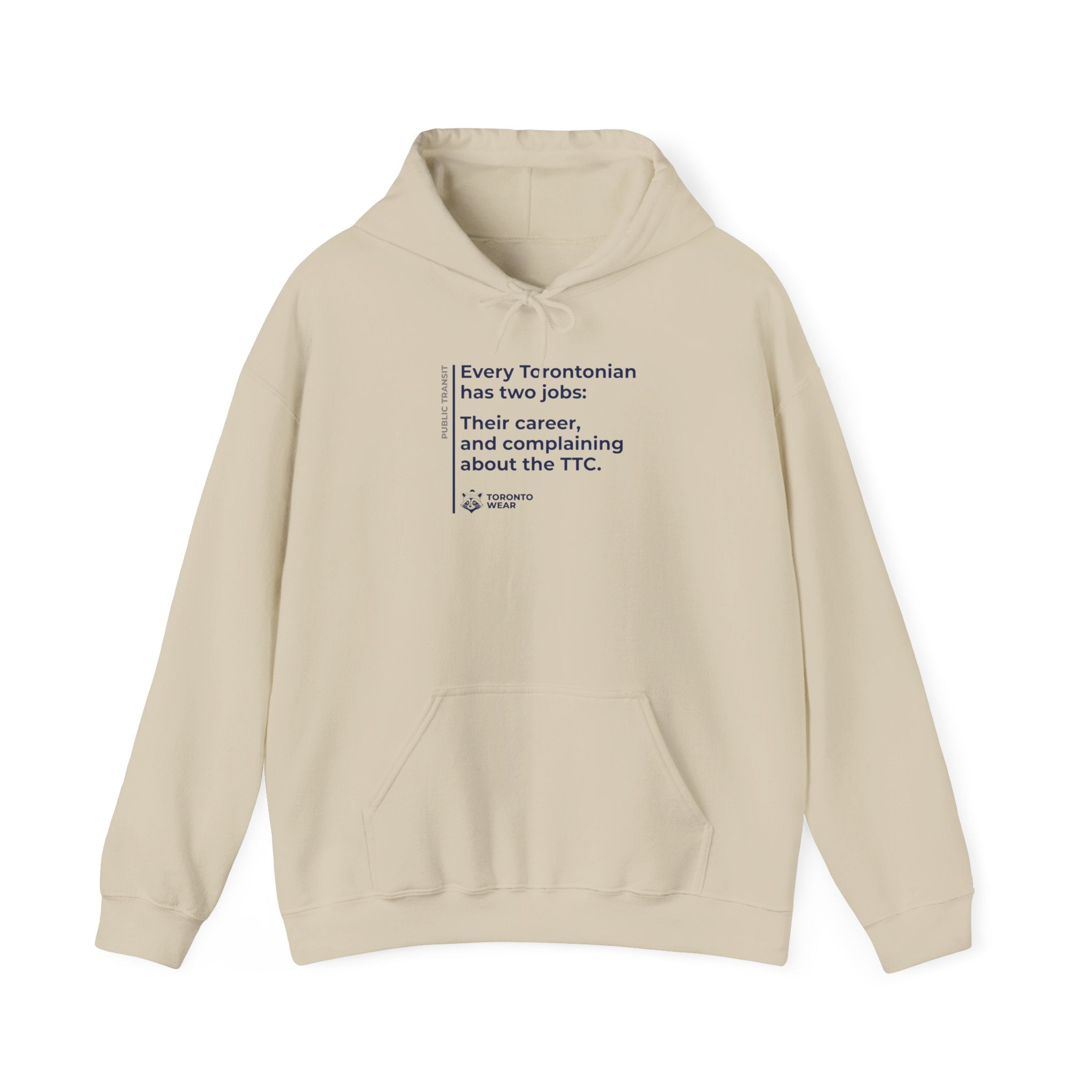 Public Transit - Two Jobs - Unisex Hoodie